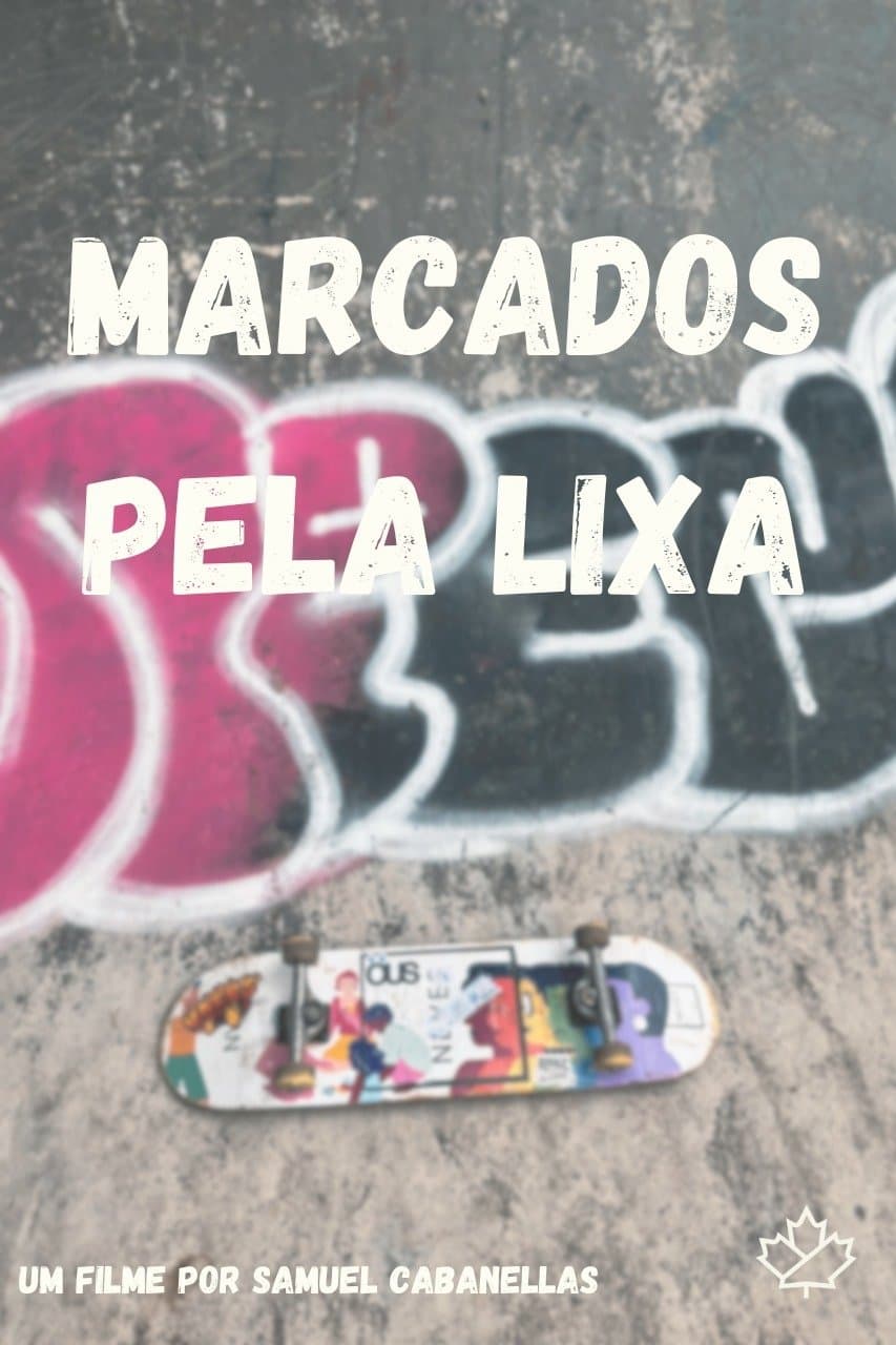 Marcados pela Lixa